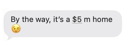 Client text: $5M home