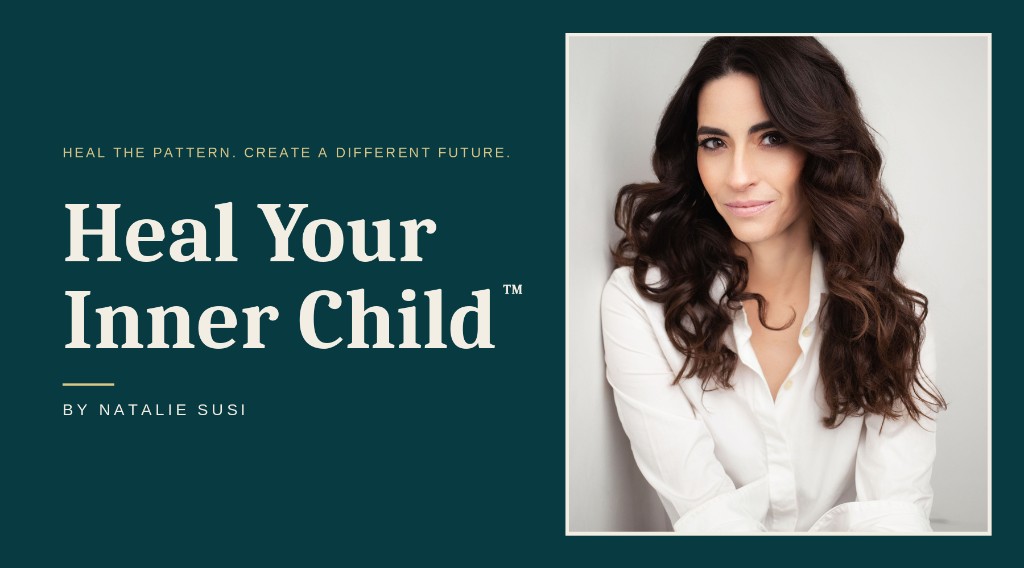 Heal Your Inner Child&trade;