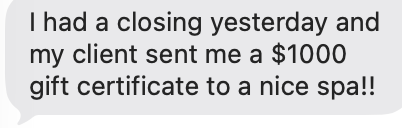 Agent text: a closing plus a $1,000 spa gift certificate from the client